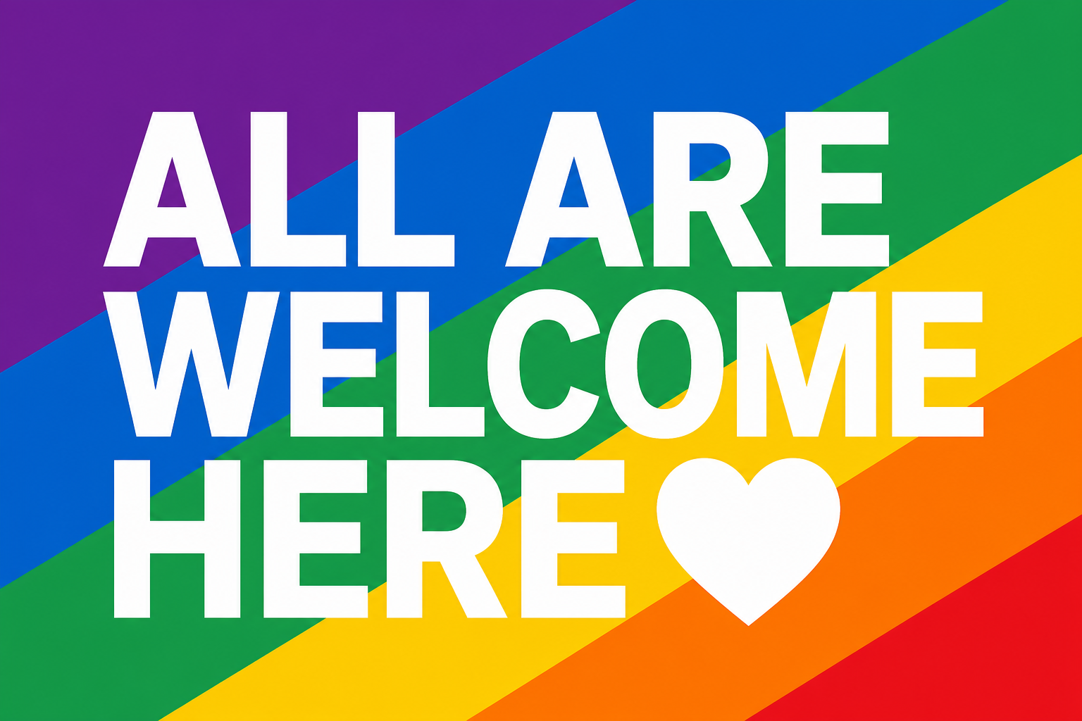 All are welcome here